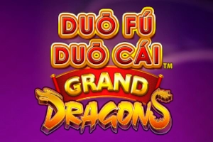 12873 duo fu duo cai grand dragons
